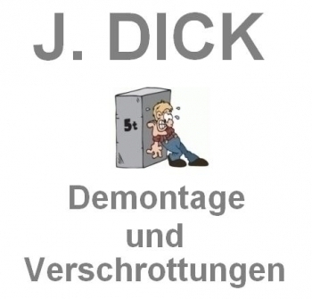 Josef Dick - Demontage und Verschrottungen