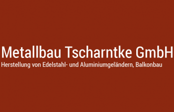 Metallbau Tscharntke GmbH