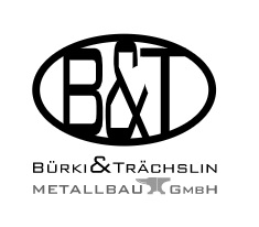 Bürki & Trächslin Metallbau GmbH