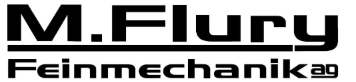 M. Flury Feinmechanik AG